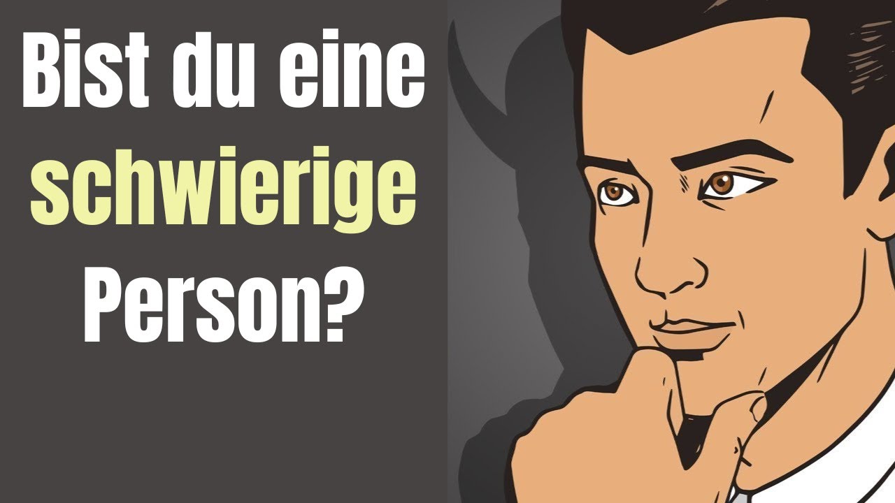 12 Anzeichen dafür, dass du eigentlich ein schwieriger Mensch bist!
