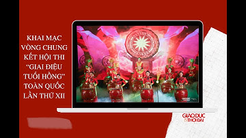 Khai mạc vòng chung kết hội thi 