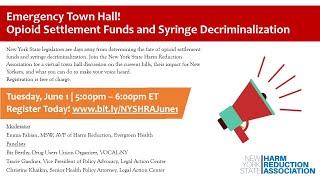 Emergency Town Hall: Opioid Settlement Fund and Syringe Decriminalization