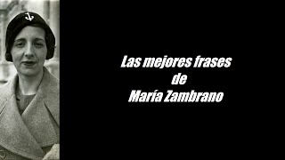 Frases célebres de María Zambrano