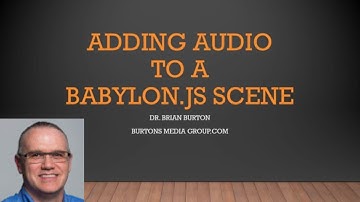 Adding Audio to a Babylon.JS Scene Tutorial