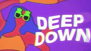 Deep Down 1.0x 95.28% (c)