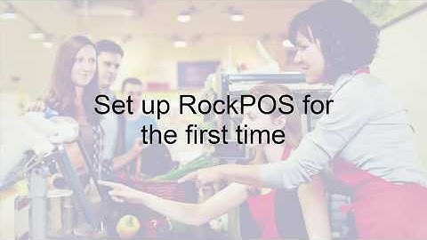 Set up RockPOS for the first time - RockPOS