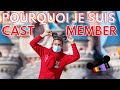 COMMENT JE SUIS DEVENU CAST MEMBER !