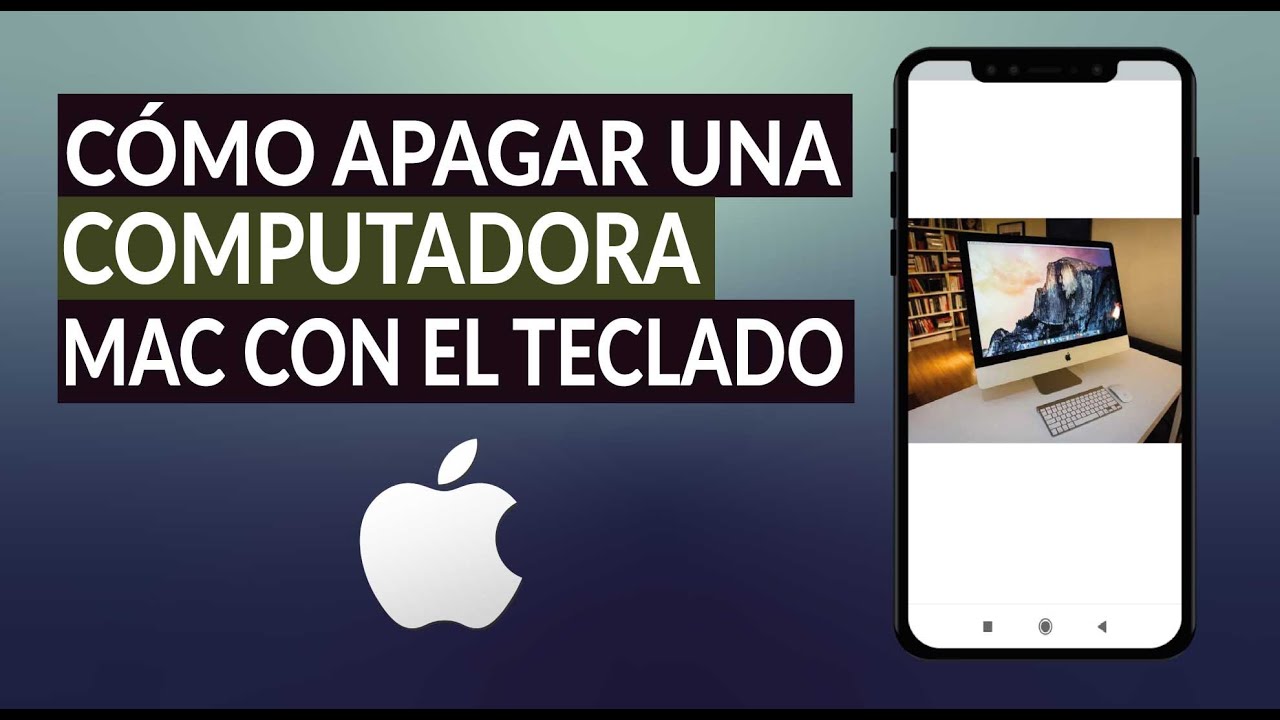 Cómo Apagar una Computadora Mac con el Teclado - Fácil y Rápido - YouTube