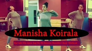 Manisha Koirala Kar Rahi Hai Apne Aap Ko Fit Bounce Shoulder Chest Workout