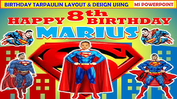 SUPERMAN II HOW TO MAKE BIRTHDAY TARPAULIN LAYOUT DESIGN IN MS POWERPOINT II MS POWERPOINT TUTORIAL