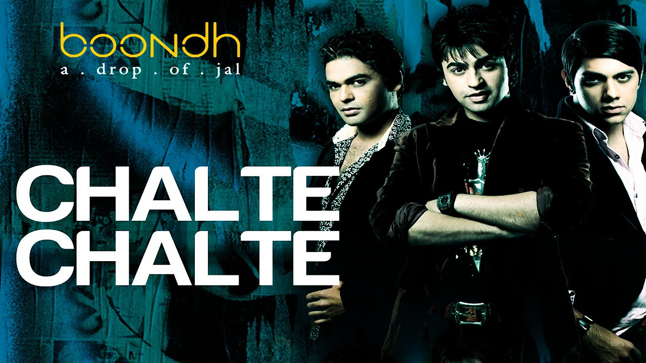 Chalte Chalte   Official Video  Boondh A Drop Of Jal  Jal   The Band  Amrita Rao