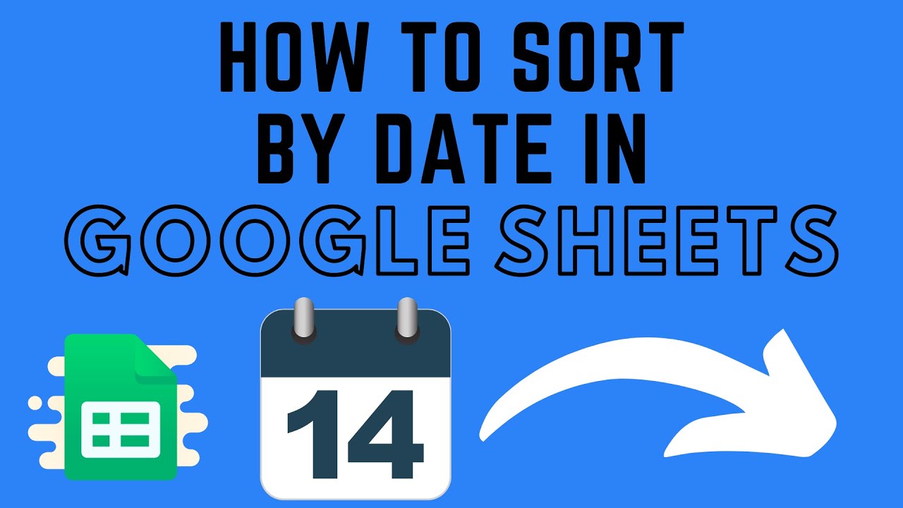 How To Sort By Date In Google Sheets - 2 Easy Methods