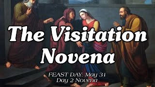 The Visitation Novena : Day 2