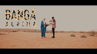 Vignette de la vidéo "ALRIMA - BANGA (Clip Officiel)"