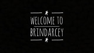 Welcome To Brindarcey
