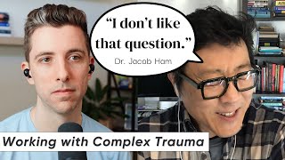 What Really Helps Trauma? | Dr. Jacob Ham, Being Well Podcast