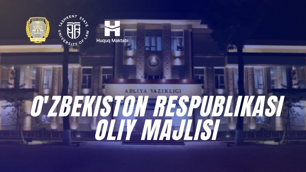 O'zbekiston Respublikasi Oliy Majlisi