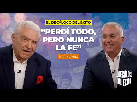 Iván Herrera: "Cómo convertí 2 dólares en un Imperio"