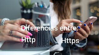 ¿Cuál es la diferencia entre http y https