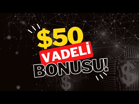 Çekilebilir $5 Kazan | KYC'siz Vadeli $50 Bonus Kazan | Airdrop'un Tek Adresi