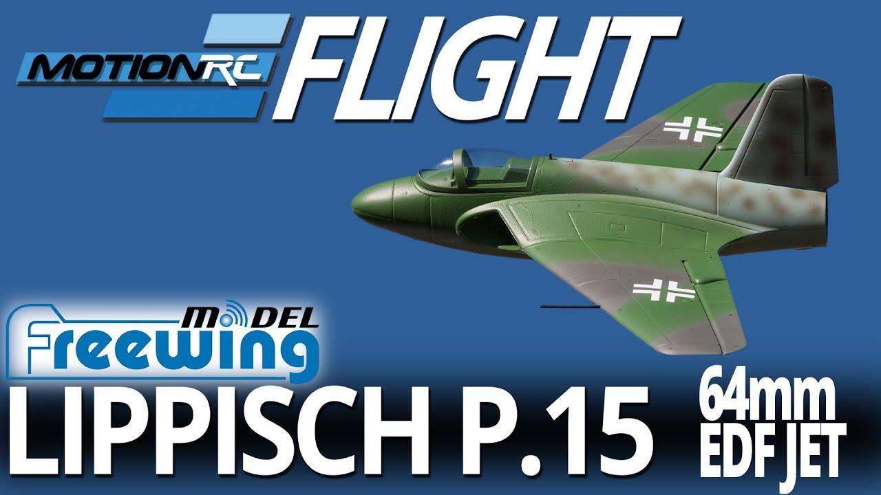 Freewing Lippisch P.15 64mm EDf Jet Flight Review Motion RC YouTube