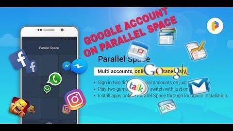 Parallel space | How to use google account on parallel space.