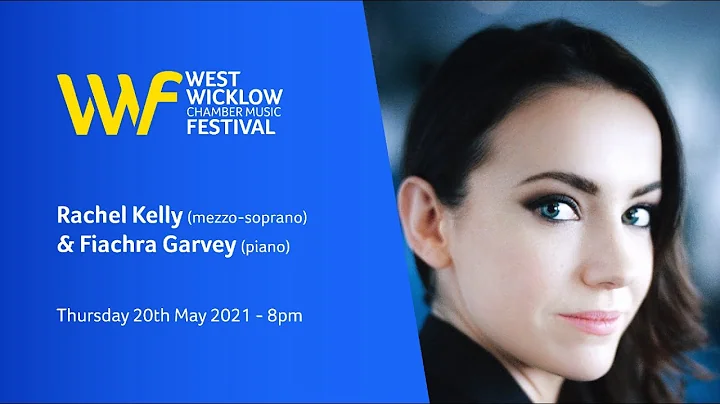 West Wicklow Festival - Rachel Kelly (mezzo-sopran...