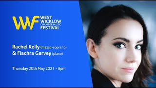 West Wicklow Festival - Rachel Kelly (mezzo-soprano) and Fiachra Garvey (piano)