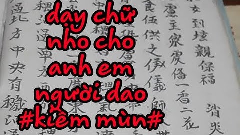 Dạy học chữ nho người dao kiềm mùn / cường.com