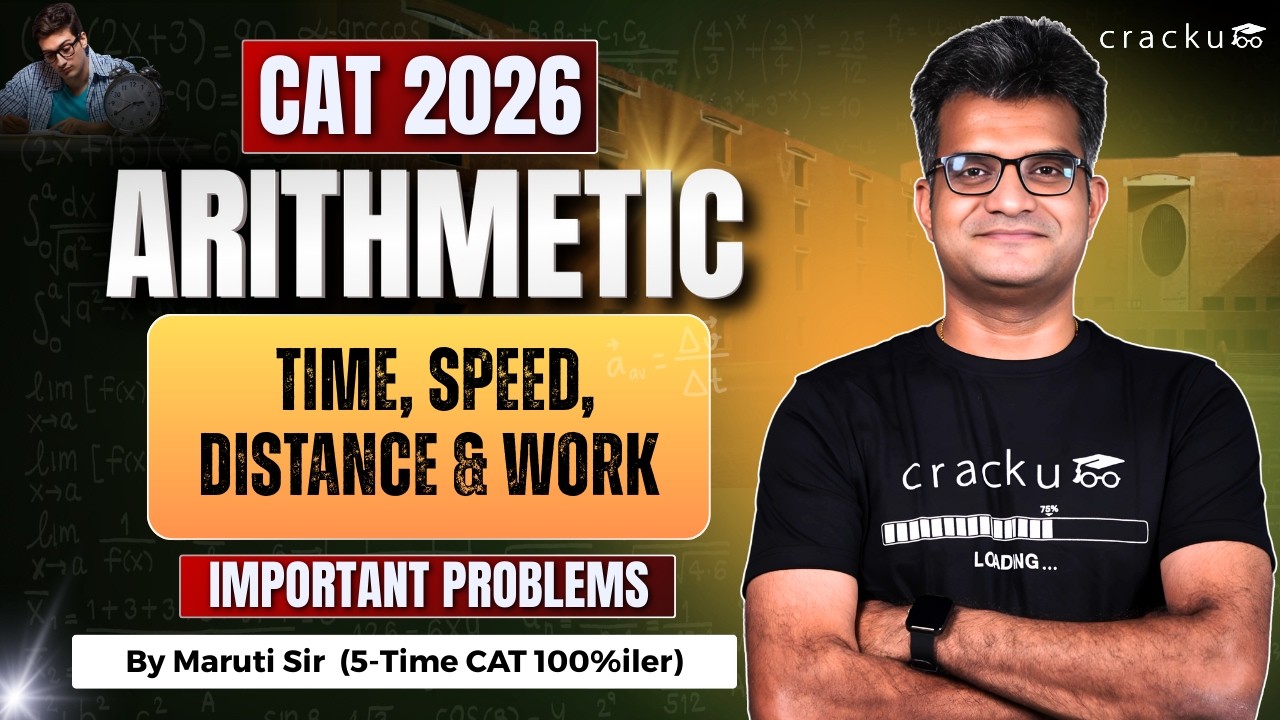 Master Time & Work for CAT 2026 – Expert Session by Maruti Sir (5-Time ...