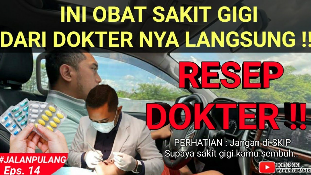 OBAT SAKIT GIGI RESEP DOKTER GIGI WAWAN SUMANTRI💯 