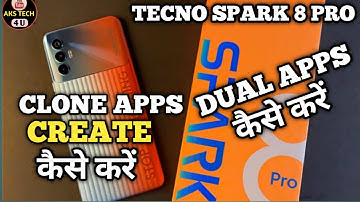 How To Clone App in Tecno Spark 8 Pro | Tecno Spark 8 Pro में DUAL Apps कैसे करें