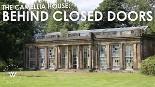Behind closed doors: The Camellia House | #wentworthwoodhouse |