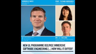 NEW UL Programme BSc/MSc Immersive Software Engineering [...] how will it differ
