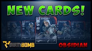 NEW OBSIDIAN CARDS   DIRTY BOMB   30$ FOR THE FULL SET