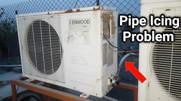 Split air conditioner pipe icing problem (Section Pipe Ice) solve fault in Urdu/Hindi