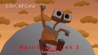 Wall-E vs Alien 2 Remakeboot