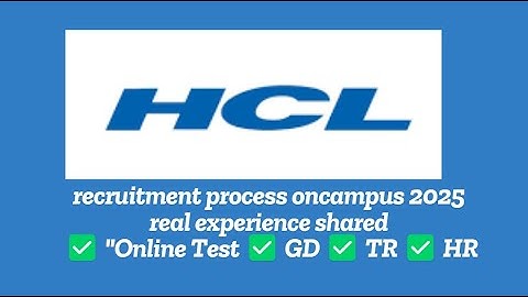 🔥 HCL On-Campus Recruitment Process 2025 | 6 Rounds Explained | Tips to Crack HCL Placement!#4-2-25