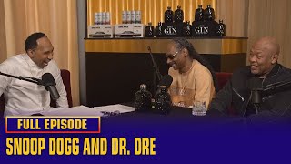 A sit down with Snoop Dogg and Dr. Dre