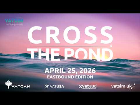 Cross the Pond Eastbound 2026 -  Live ATC ZJX ARTCC on the VATSIM Network