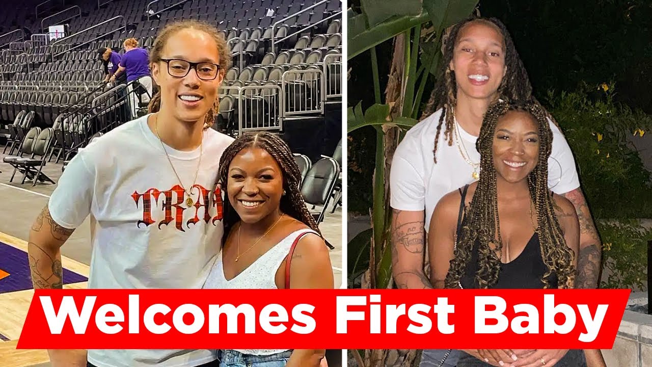 WNBA Star Brittney Griner First Baby with Wife Cherelle YouTube