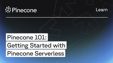 Getting started with Pinecone serverless