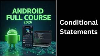 Conditional Statements in Java | If, Else If & Else Explained | Complete Android Course (28) Wealth