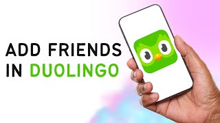 How To Add Friends In Duolingo | Quick Easy 2024