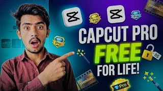 CapCut Pro FREE For Life! + YouTube Video Upload Guide 🚀 #capcutfree @creativitytech1214 