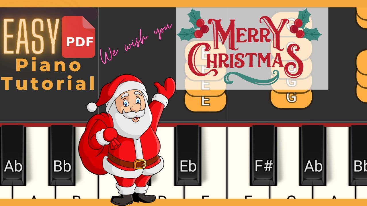 We Wish You a Merry Christmas Easy Piano Tutorial Christmas Carols