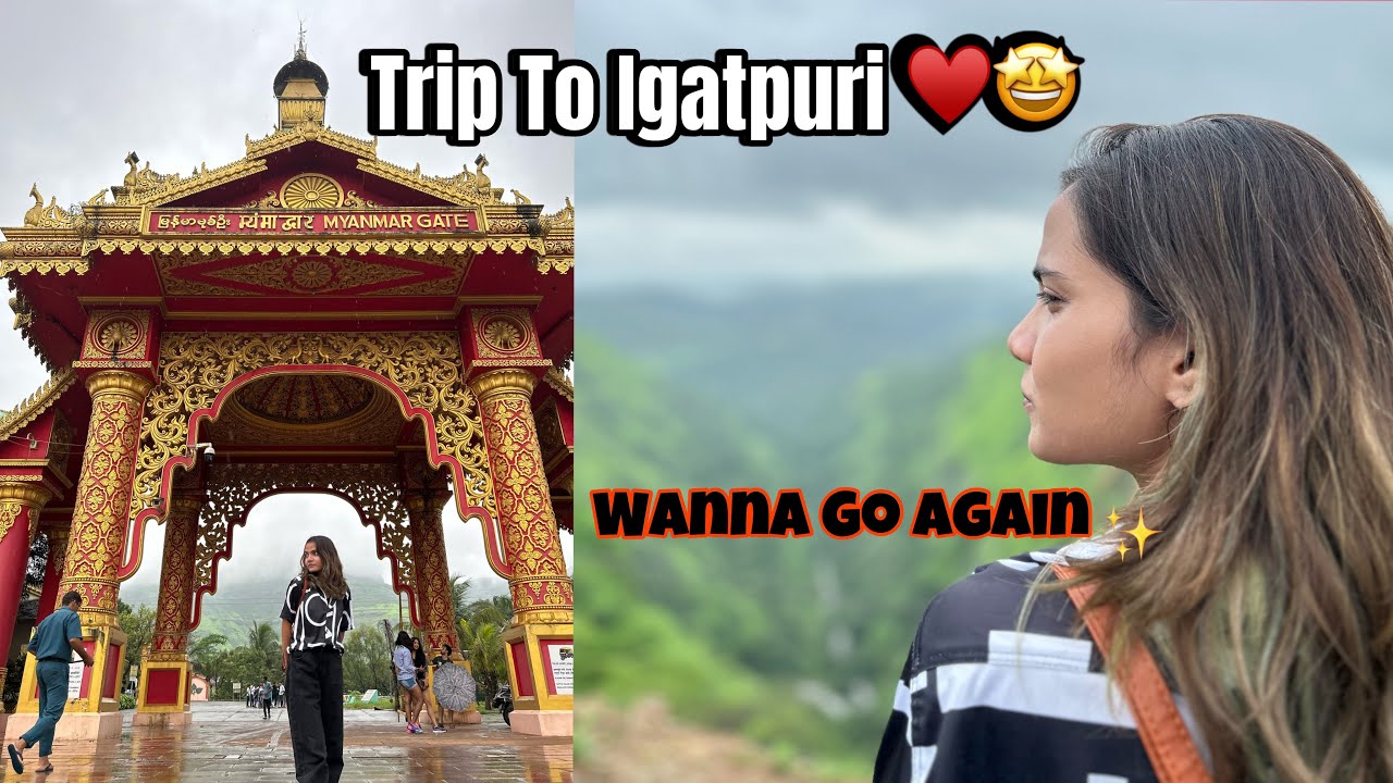 Trip To Igatpuri 😍| Must Visit once | peaceful place ✨ | Vlog | Anjali Patel (Reborne Unicorn)
