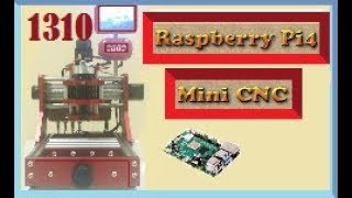 Raspberry Pi4 Mini CNC Plus Tachometer