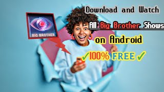 How to Download and Watch All Big Brother Shows on Android (100% Free) screenshot 4