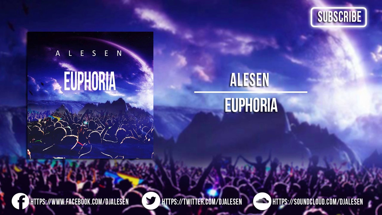 Alesen - EUPHORIA (Original Mix)