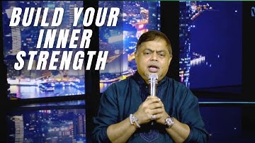 Build Your Inner Strength | Vijay Eswaran