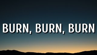 Video thumbnail of "Zach Bryan - Burn, Burn, Burn (Lyrics)"