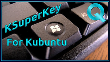 How to Restore Windows / Super Key functionality to Kubuntu with KSuperkey